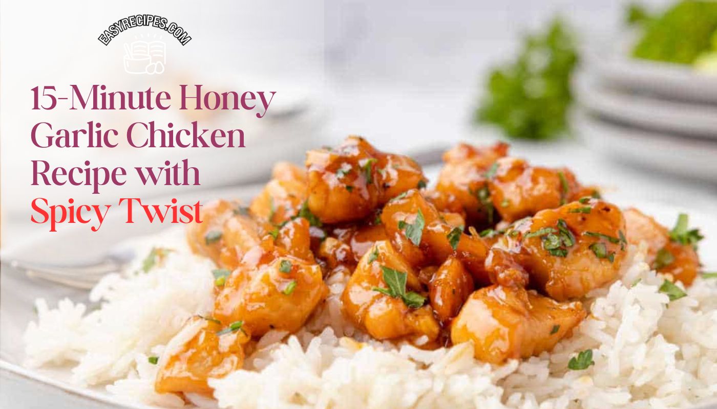 honey garlic chicken